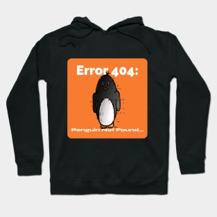 Error 404: Penguin Not Found… Funny Penguin Hoodie